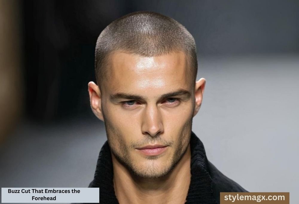 Buzz Cut That Embraces the Forehead