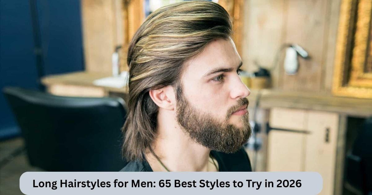 Long Hairstyles for Men