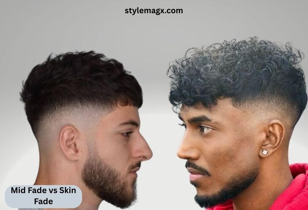 Mid Fade vs Skin Fade