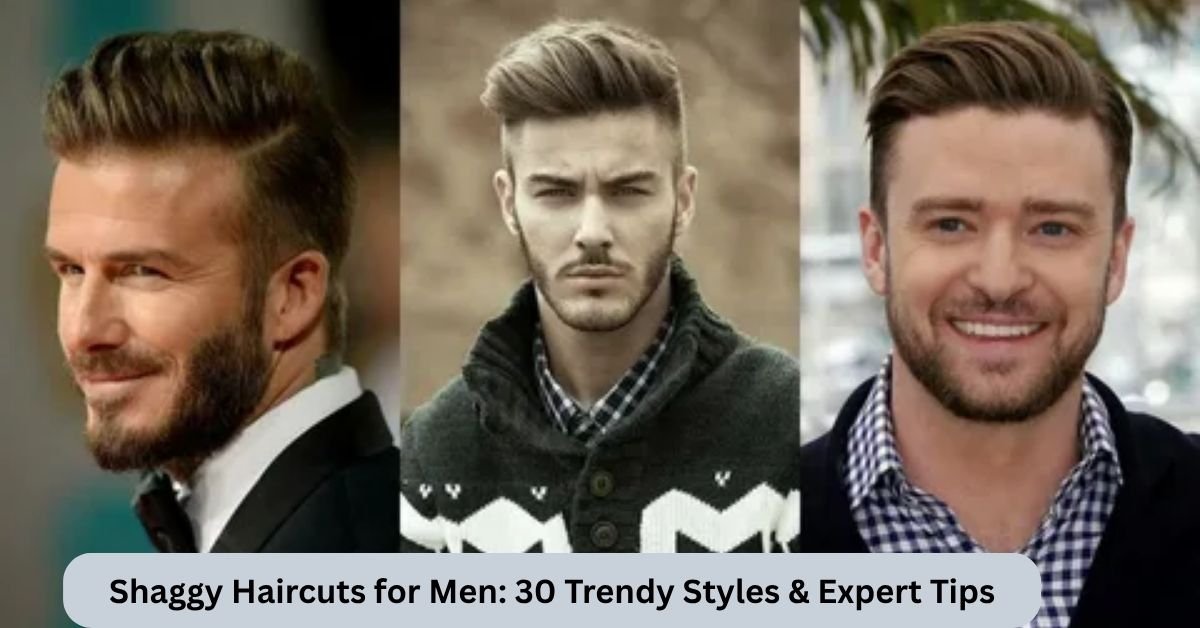 Shaggy Haircuts for Men