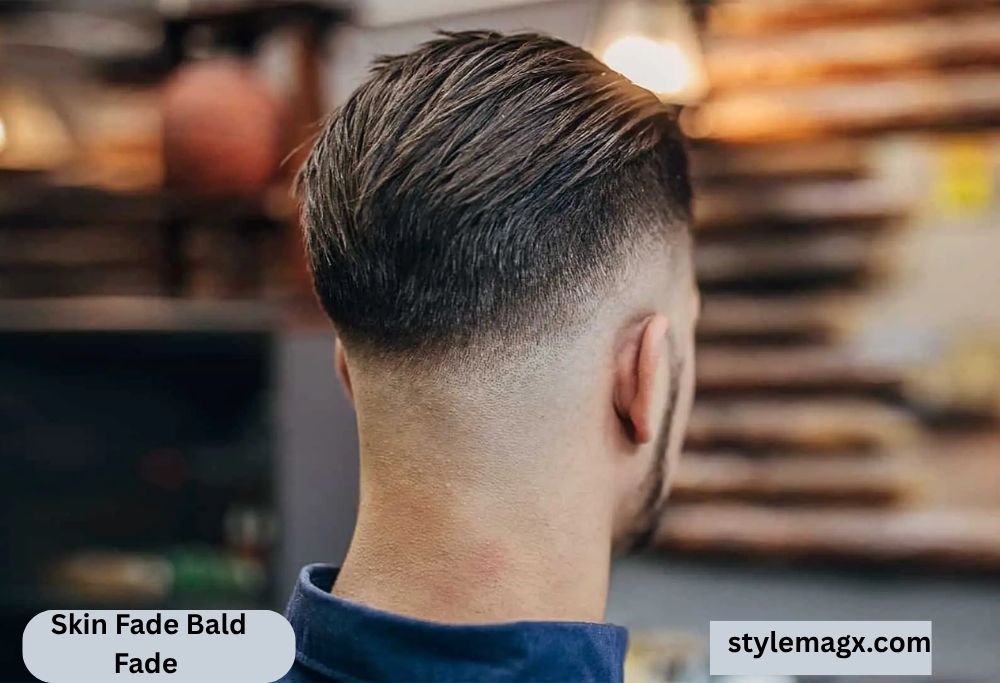 Skin Fade Bald Fade