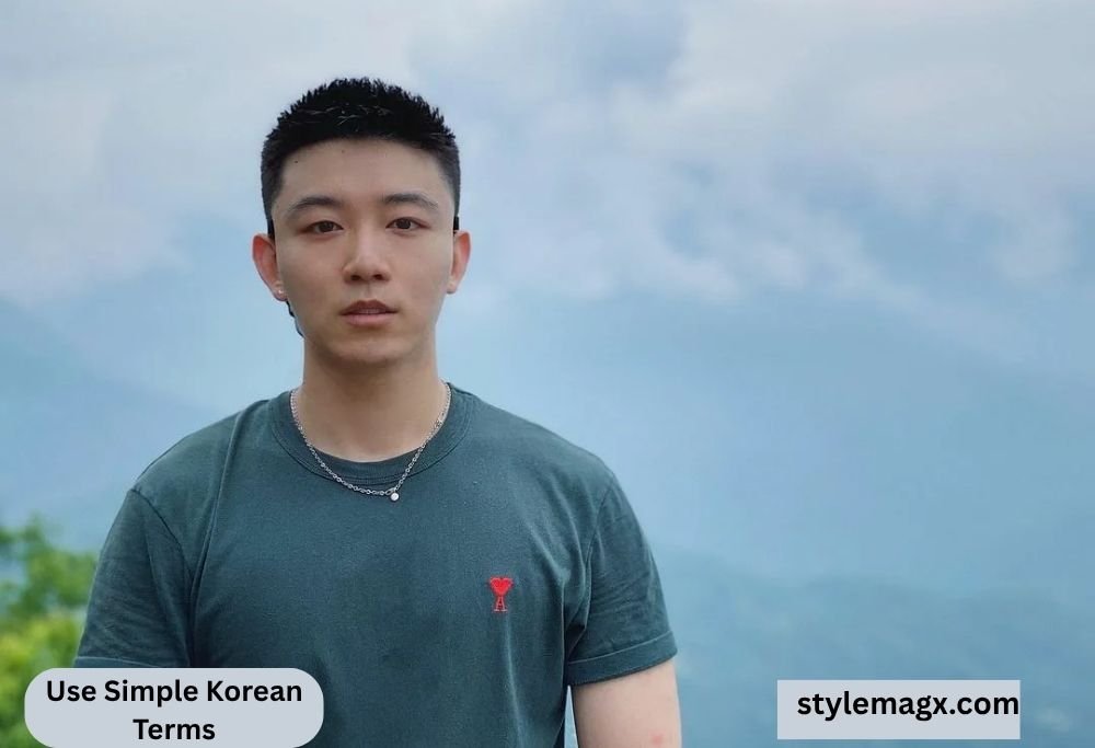 Use Simple Korean Terms
